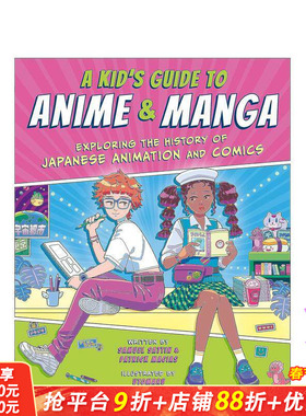 【预售】儿童动漫手册 A Kid's Guide to Anime & Manga 英文儿童漫画故事 英语拓展阅读进口书
