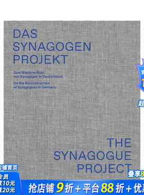 【预售】The Synagogue Project，犹太教堂项目：论德国犹太教堂的重建 正版进口书