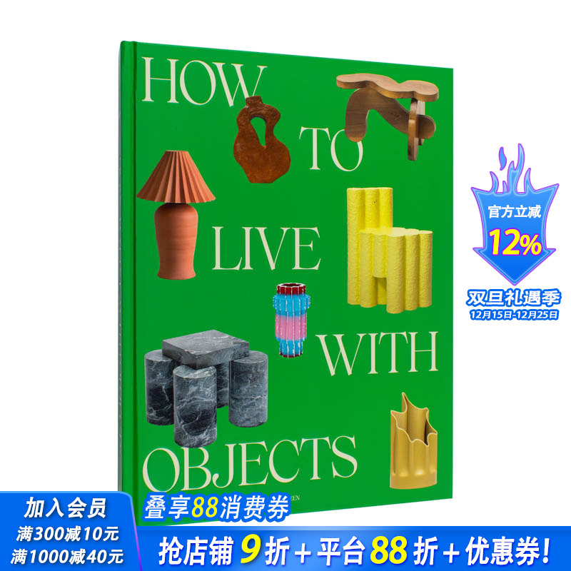 【现货】英文如何与家具共处：反向室内装饰理念 Sight Unseen杂志 How to Live with Objects室内设计空间装饰 正版进口图书
