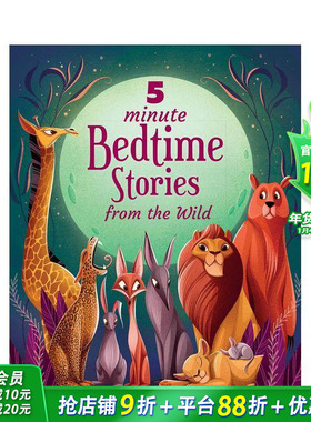 【预售】野外5分钟睡前故事 5 Minute Bedtime Stories From the Wild 英文儿童插画故事绘本 进口童书
