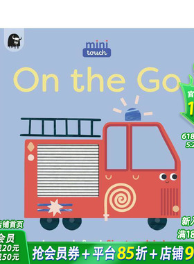 【预售】【迷你触摸书】交通工具：词汇启蒙 【MiniTouch】On the Go 英文儿童 趣味英语早教绘本 进口童书