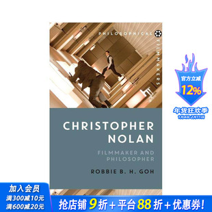 【预售】克里斯托弗·诺兰：电影制作及哲思 Christopher Nolan:Filmmaker and Philosopher 英文影视 正版进口书