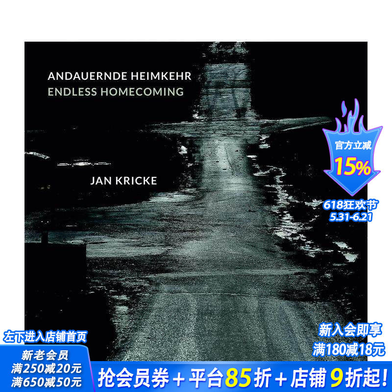 【预售】无尽的返乡 Endless Homecoming 原版英文摄影作品集 正版进口书