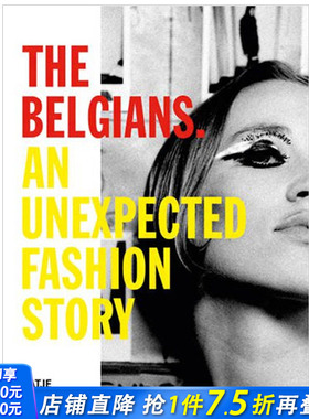 【现货】英文原版An Unexpected Fashion Story 比利时：*乎寻常的时尚