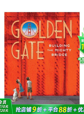 【现货】金门大桥 Golden Gate 美国国家图书奖入围者Elizabeth Partridge 英文儿童插画故事科普绘本 进口童书