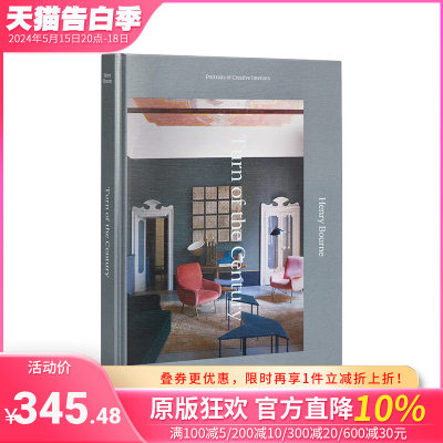 【预售】世纪之交：创意室内设计肖像 Turn of the Century?:?Portraits of Creative Interiors 原版英文室内设计装饰 正版进口书