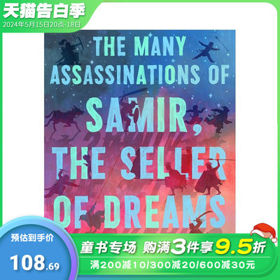 【现货】【XJ】【2024纽伯瑞大奖】卖梦人萨米尔的暗杀 The Many Assassinations of Samir12岁+英文儿童故事小说 英语拓展进口书