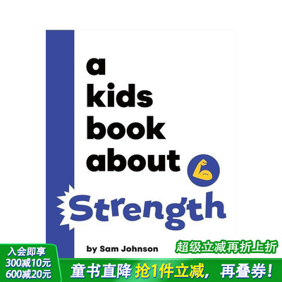 【预售】【给孩子的书】力量训练 【A Kids Book About】Strength 价值观塑造 正念引导 概念简述 英文儿童进口书 DK