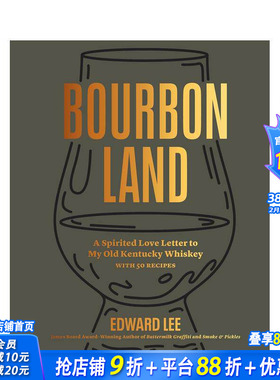 【预售】波旁威士忌 詹姆斯?比尔德奖得主Edward Lee Bourbon Land 原版英文餐饮生活美食 正版进口书