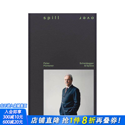 【预售】溢出：危机模式下的瑞士金融中心—决策者群像 Spillover ’原版英文摄影作品集 正版进口书