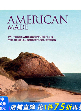 【预售】英文原版 美国制造：绘画和雕塑来自Demell Jacobsen Collection American Made 博物馆展览艺术收藏画册 正版进口书籍
