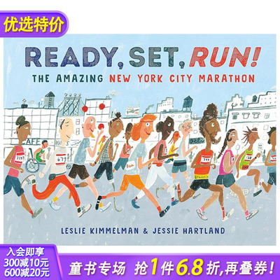 【预售】准备、出发、奔跑！：精彩的纽约市马拉松 Ready， Set， Run! 艺术插画绘本 3岁+原版英文儿童故事 进口童书