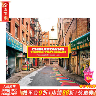 【预售】唐人街：谭仁街(莫里斯·卢姆) Chinatowns: Tong Yan Gaai by Morris Lum 原版英文摄影作品集 正版进口书