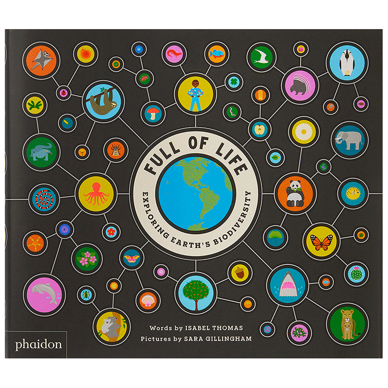 【预售】英文原版 充满生命：探索地球的生物多样性 Full of Life: Exploring Earth’s Biodiversity 自然科普 12岁+进口图书