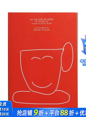 【预售】我们的厨艺：49道菜谱 All the Stuff We Cooked: 49 recipes 原版英文餐饮生活美食 正版进口书