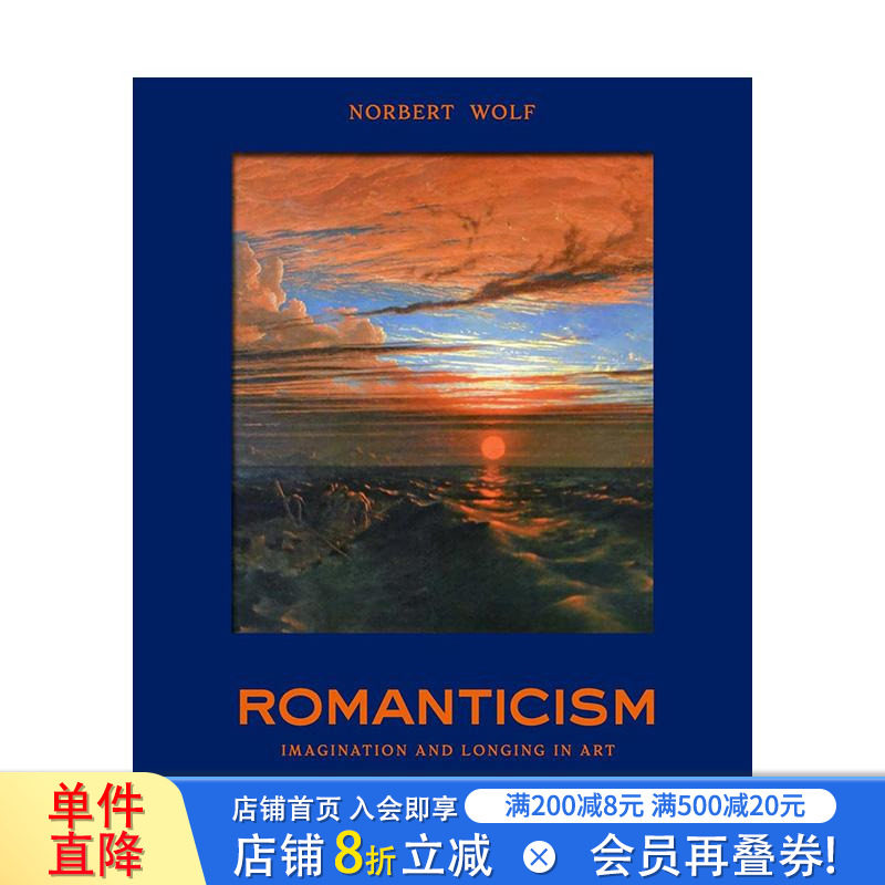 【预售】浪漫主义：艺术中的美与崇高 Romanticism英文艺术画册画集 德里希 透纳 德拉克罗瓦 正版进口书