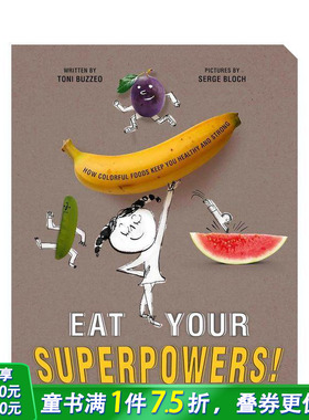 【预售】吃出超能力的美味食物 Eat Ur Superpowers Clrful Food 英文儿童趣味英语早教绘本 进口童书