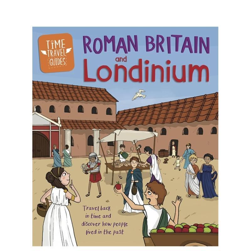 【預(yù)售】時間旅行指南：羅馬不列顛和倫迪尼姆 Roman Britain and Londinium 英文兒童插畫故事繪本 趣味科普進口童書