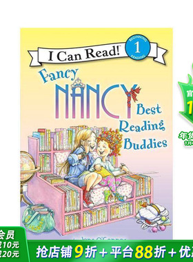 【现货】Fancy Nancy: Best Reading Buddies，了不起的南希 *好的阅读伙伴英文原版 3岁+初*英语桥梁章节故事阅读入门