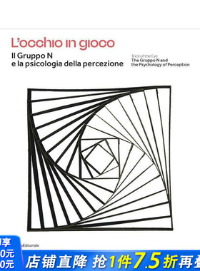 【预售】N 小组与感知心理学：视觉诡计 The Gruppo N and the Psychology of Perception  原版英文艺术画册画集 正版进口书