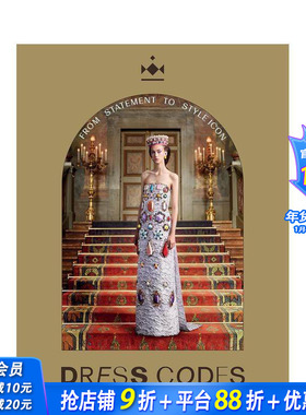 【预售】着装密码：从宣言到风格偶像 Dress Codes: From Statement to Style Icon 原版英文时尚综合 正版进口书