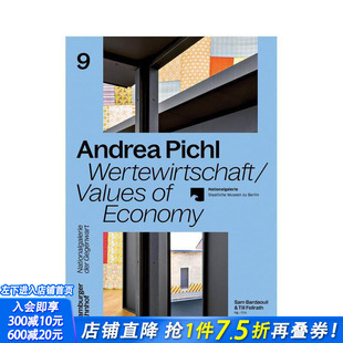 【预售】安德烈亚·皮希尔：经济价值 Andrea Pichl: Values of Economy 原版英文艺术画册画集 正版进口书