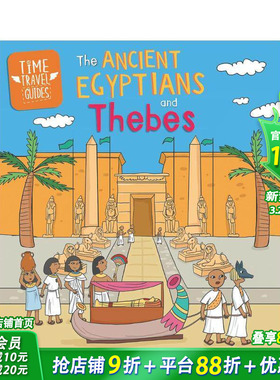 【预售】时间旅行指南：古埃及人与底比斯 Time Travel Guides: Ancient Egyptians and Thebes 英文儿童插画科普绘本 进口童书