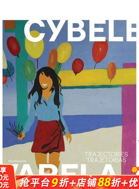 【预售】西贝尔?瓦雷拉：轨迹 Cybèle Varela : Trajectories | Trajetórias 原版英文艺术画册画集 正版进口书