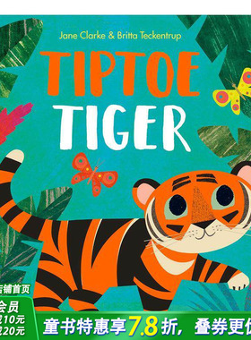 【现货】Tiptoe Tiger 小老虎悄悄走 英文原版 进口原版 2岁到5岁 动物 儿童图画书 睡前故事 Jane Clarke