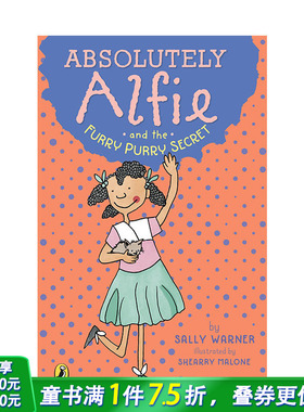 【现货】【Absolutely Alfie】01：Furry Purry Secret毛茸茸秘密【善优童书】
