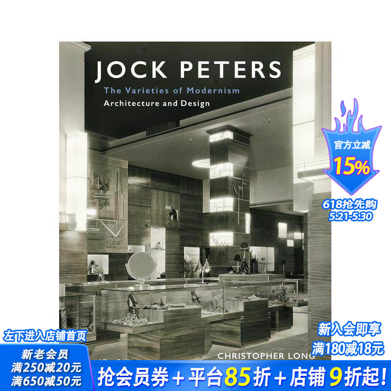【预售】乔克?彼得斯，建筑与设计：现代主义的多样性 Jock Peters， architecture and Design 原版英文建筑设计 正版进口书