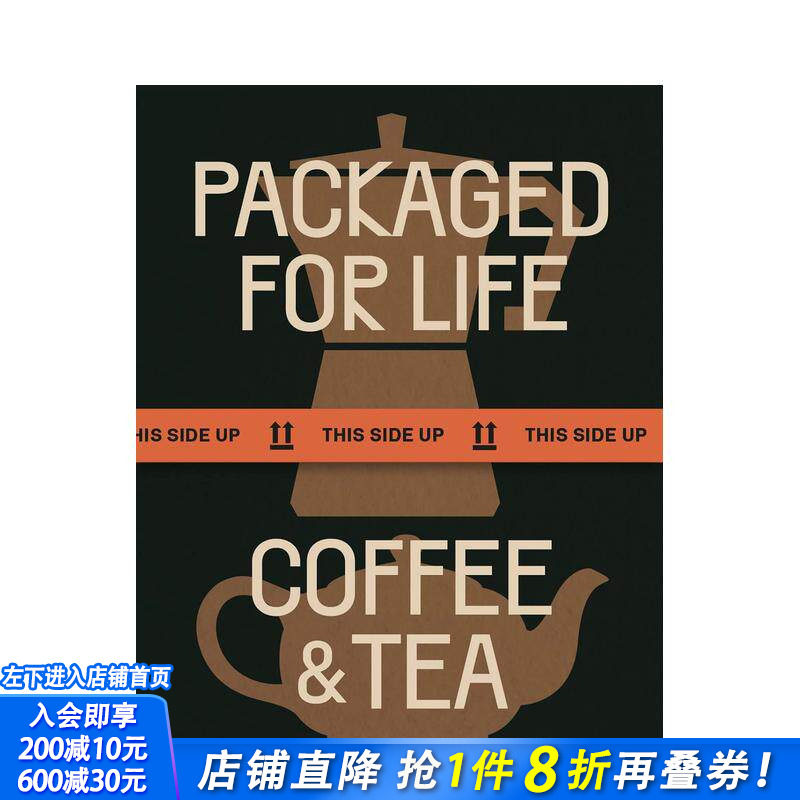 【预售】Packaged for Life生活包装设计 咖啡和茶Coffee&Tea品牌商品外观设计 品牌商品外观设计英文原版