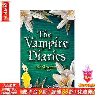【预售】吸血鬼日记:重聚 The Vampire Diaries: The Reunion 原版英文文学小说 正版进口图书