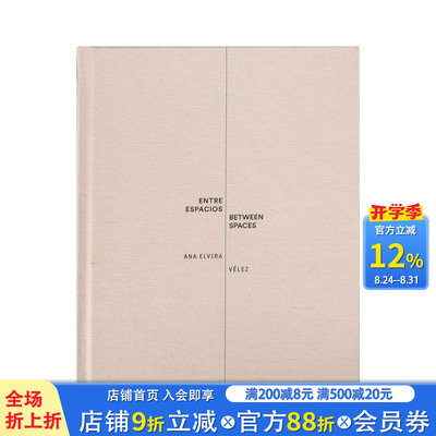 【预售】安娜·埃尔维拉·贝莱斯：居间之境 Ana Elvira Vélez: Between Spaces 原版英文建筑设计 正版进口书