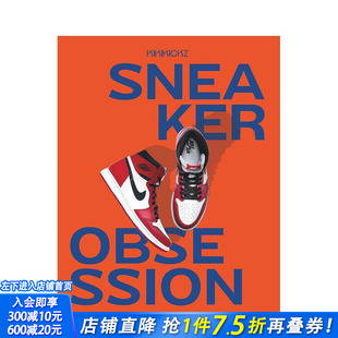 【现货】英文原版 我为鞋狂 Sneaker Obsession 鞋包配饰服饰设计 正版进口图书 善优图书