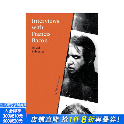 【现货】对话弗朗西斯·培根 Interviews with Francis Bacon 原版英文艺术画册画集 正版进口书