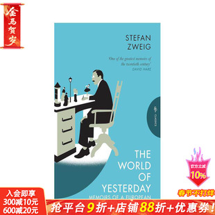 【预售】昨日的世界 斯蒂芬·茨威格回忆录 一个陌生女人的来信作者 The World of Yesterday 原版英文文学传记 正版进口书