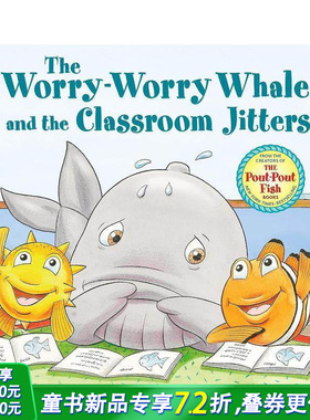 【预售】忧忧鲸和课堂焦虑者 The Worry-Worry Whale and the Classroom Jitters 英文儿童插画故事绘本 进口童书