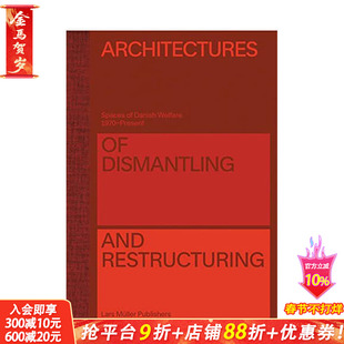 【现货】[2023世界Z美的书铜奖]拆除和重构的建筑 Architectures of Dismantling and Restructuring 建筑设计英文原版图书画册