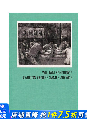 【现货】威廉·肯特里奇：卡尔顿中心游戏广场 William Kentridge: Carlton Centre Games Arcade 英文艺术画册画集 正版进口书