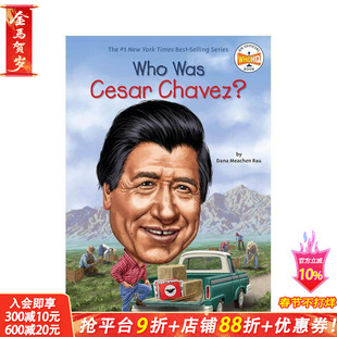 【现货】凯撒·查韦斯是谁?Who Was Cesar Chavez?英文原版儿童故事阅读