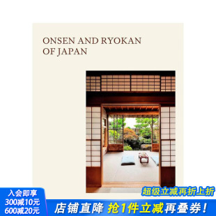 英文旅行 进口书 Onsen Japan Ryokans 日本温泉与旅馆：传统水疗与天然沐浴文化 and 正版 原版 预售