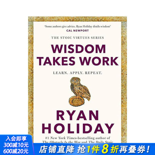 Repeat. 斯多葛美德系列 应用 修行：学习 Wisdom Apply. 英文心灵励志 Learn. 智慧 Work Takes 进口书 正版 循环 预售