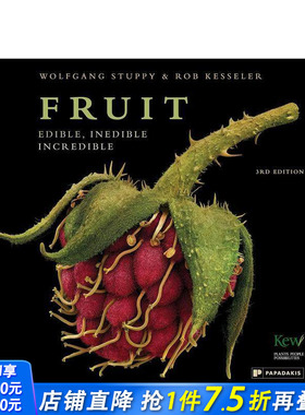 【预售】果实解剖学：食用性·非食用性与奇观性 Fruit: Edible  Inedible  Incredible 原版英文摄影作品集自然景观 正版进口书