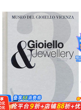 【预售】珠宝与首饰 3：维琴察珠宝博物馆 Gioiello & Jewellery 3 原版英文珠宝首饰 正版进口书