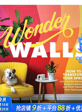 【现货】了不起的墙壁Wonder Walls 墙绘油漆装饰DIY指南 室内设计居住装饰布置 英文原版进口图书
