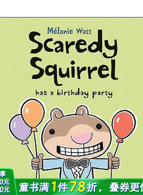 【现货】【Scaredy Squirrel】Has a Birthday Party，【胆小鬼松鼠】开生日派对 英文原版儿童绘本 3-6岁  亲子英语阅读