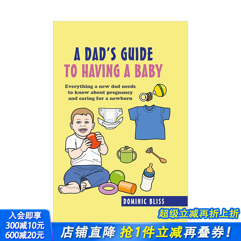 【现货】新手爸爸指南Dad's Guide to Having a Baby 父亲一胎育儿手册 英文原版