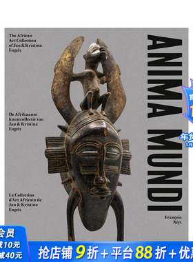 【预售】光明之魂：Jan and Kristina Engels非洲艺术藏品 Anima Mundi 原版英文艺术画册画集 正版进口图书