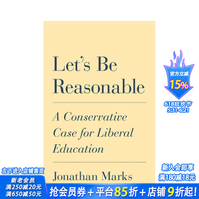 【预售】让我们理智些：一位保守派为自由教育的辩护 Let’s Be Reasonable 原版英文社会科学 正版进口书